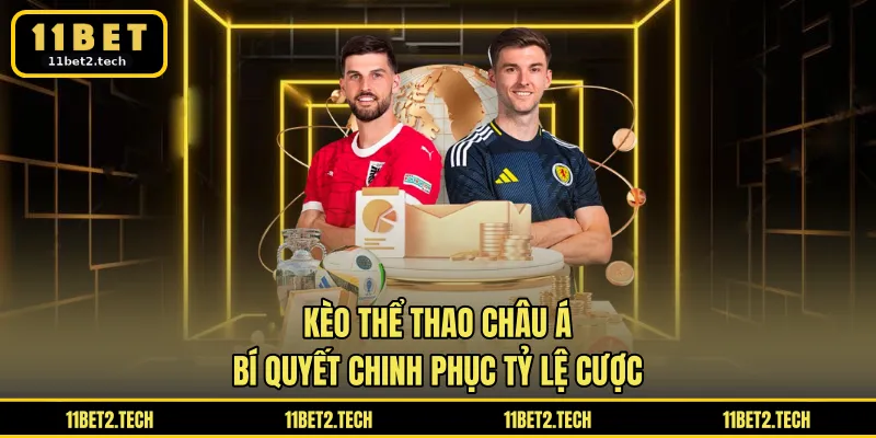 Kèo thể thao châu Á