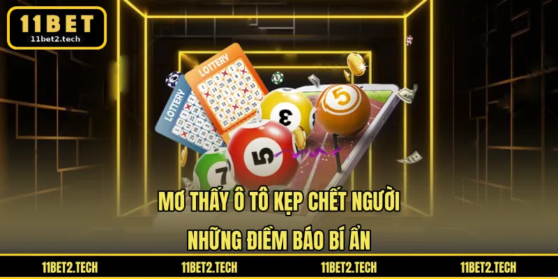 Mơ Thấy Ô Tô Kẹp Chết Người