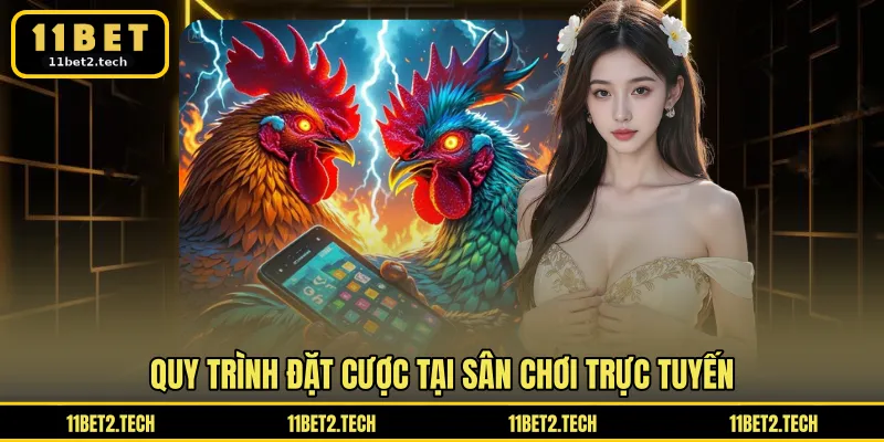 Quy trình đặt cược tại sân chơi trực tuyến