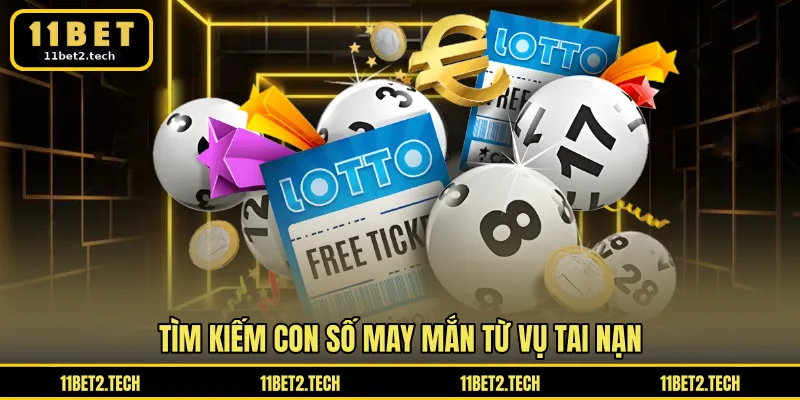 Tìm kiếm con số may mắn từ vụ tai nạn
